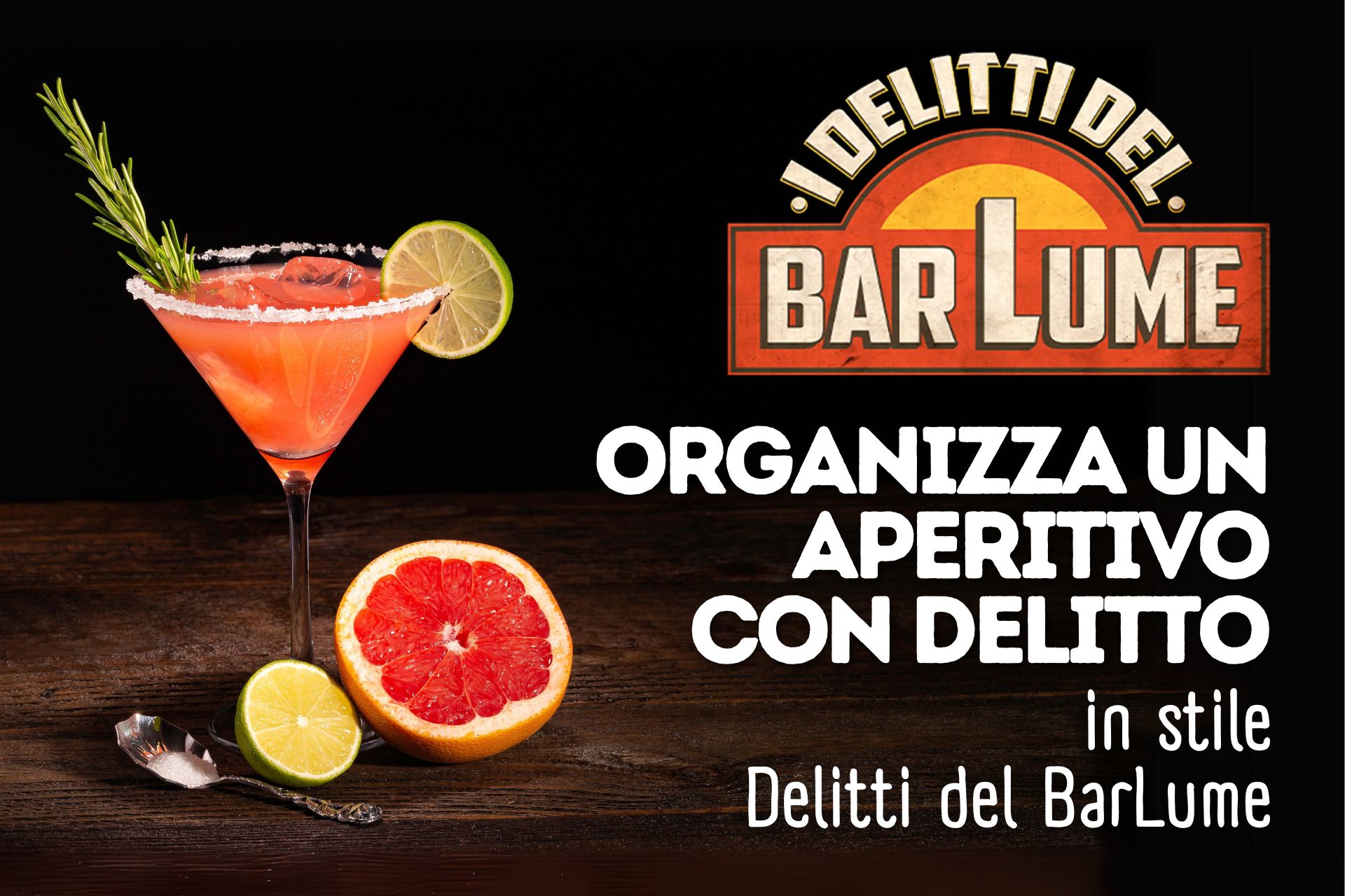 Organizza un aperitivo con delitto in stile I Delitti del Barlume