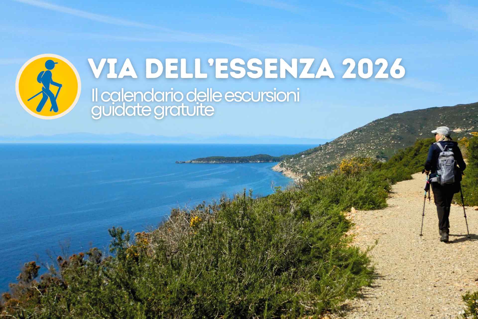 Via dell’Essenza 2026 escursioni guidate gratuite trekking Isola d’Elba vista mare